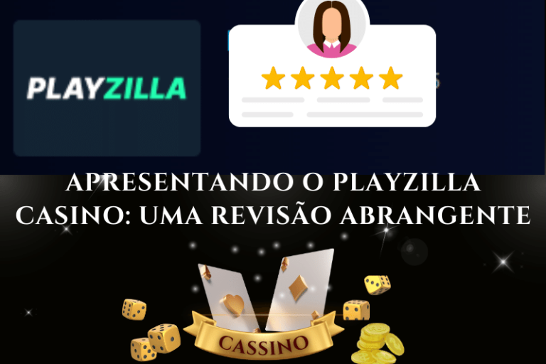 análise do site do playzilla casino