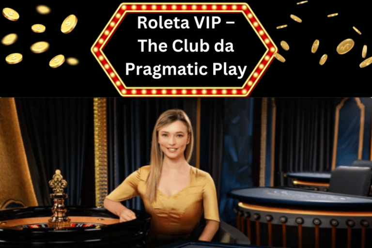 roleta vip– the club da pragmatic play